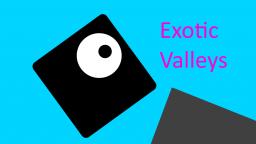 Exotic Valleys (Review)