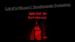 EditsForWinners Spooktacular Fuckathon Mini #4 - Dark Harvest