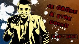 JE GAGNE A ETRE CONNU - Saison 02 épisode 02