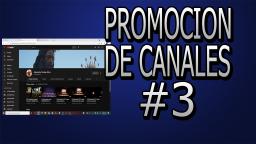 PROMOCIONANDO CANALES!  #3  Alejandro Ocaña