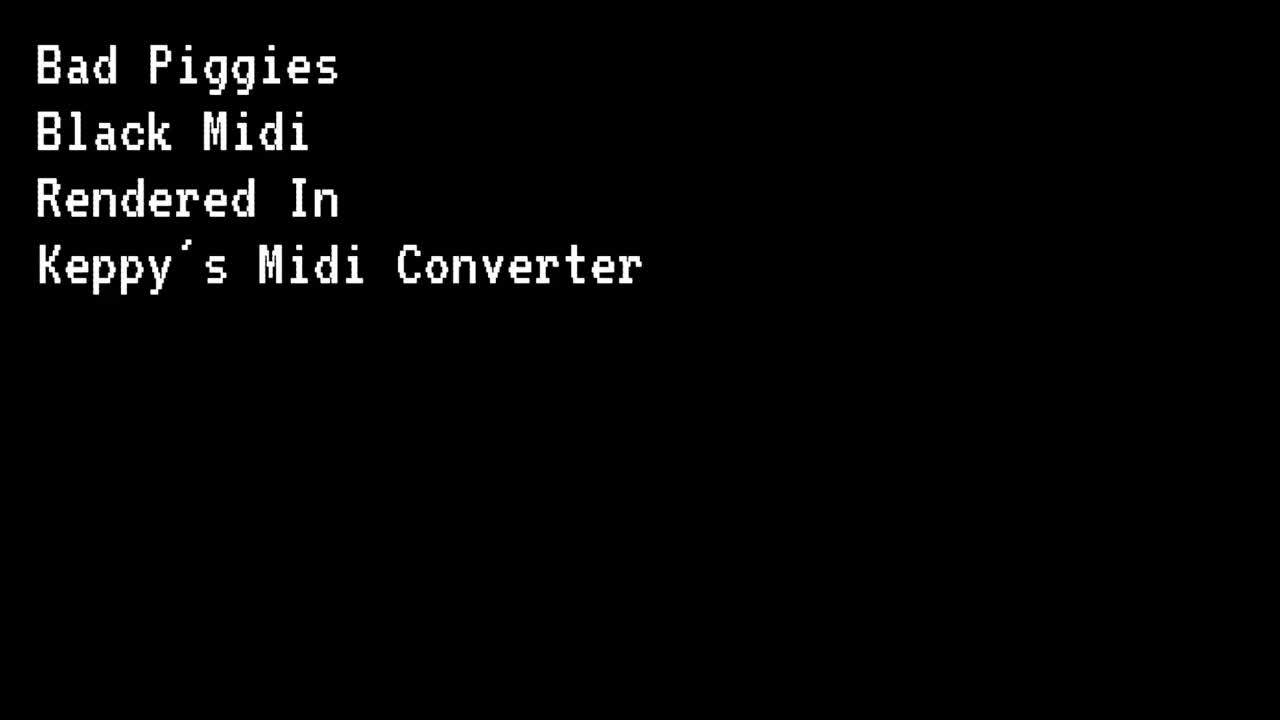 Bad Piggies BLACK MIDI