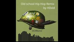 Gorillaz - Dirty Harry - Old School Hip Hop Remix by HDvid