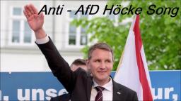 Anti - AfD Björn Höcke Song - Skupellos bis es kracht - Mix (2020)
