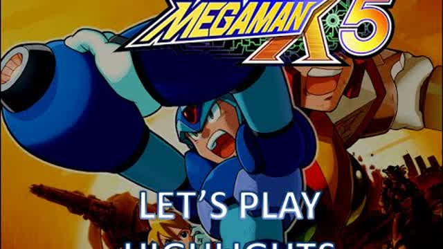 Mega Man X5 (Mega Man X Legacy Collection 2) HIGHLIGHTS