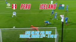 PERU VS ICELAND el 27 de marzo de 2018