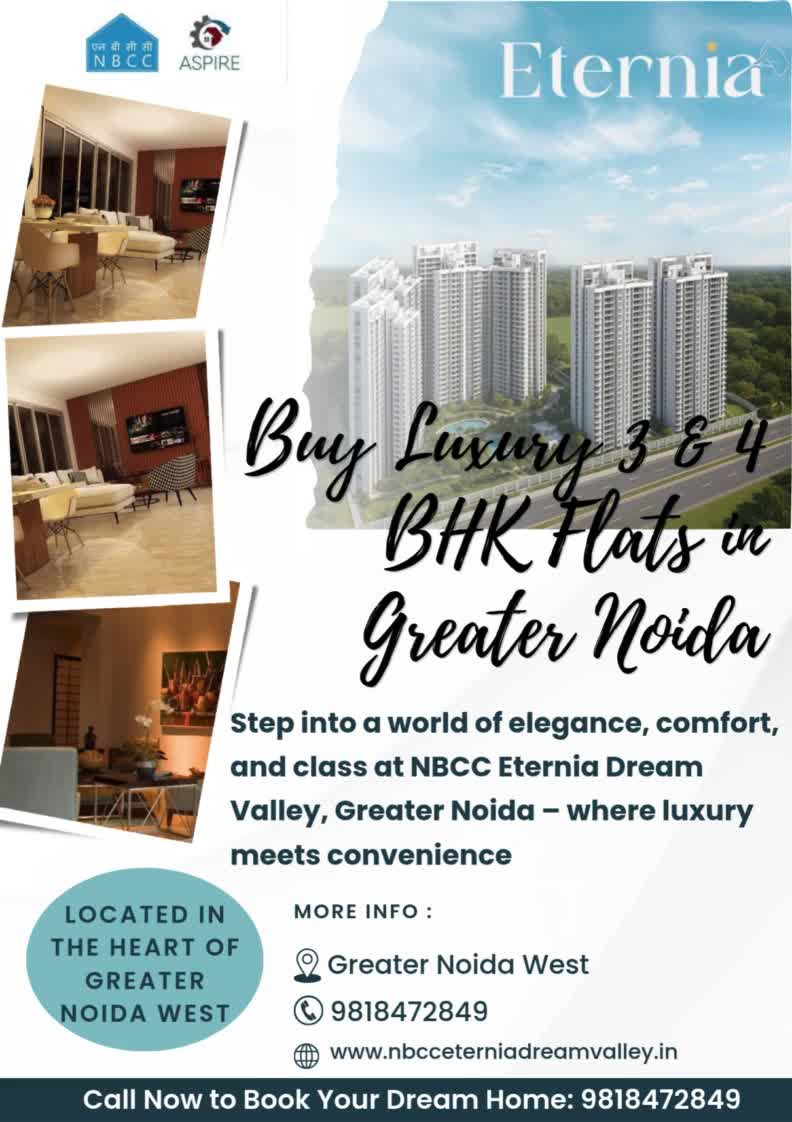 Buy Luxury 3 & 4 BHK Flats in Greater Noida at NBCC Eternia Dream Valley