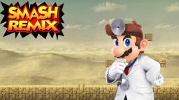 Smash Remix Dr. Mario One Player Mode Playthrough