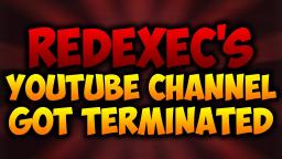RedExec's Channel Got TERMINATED!