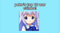 Pokos top 10 war crimes!