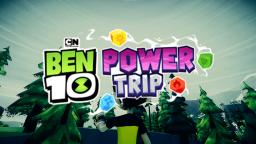 Ben10 Power Trip
