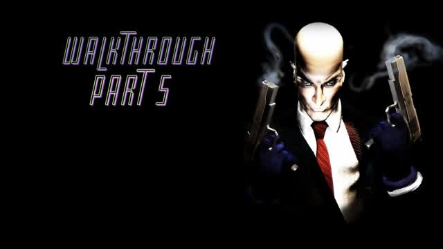 Hitman: Codename 47 part 5- the lee hong asassination