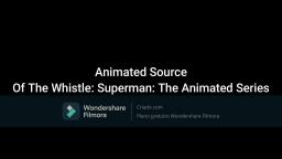 The Origin Of Superman: The Animated Series Steam Train Whistle