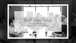 Car Accident Lawyer in Highland CA - Braff Legal Group (909) 280-0098