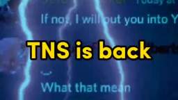 TNSs Revival Edit