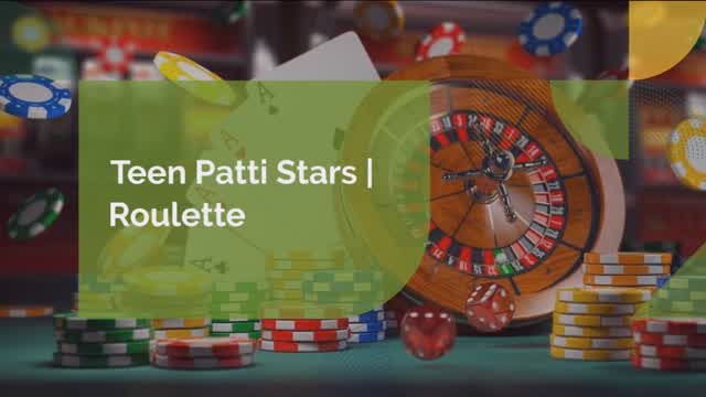 Teen Patti Stars  Roulette