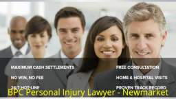 Accident Lawyer In Newmarket - BPC Personal Injury Lawyer (800) 753-2769