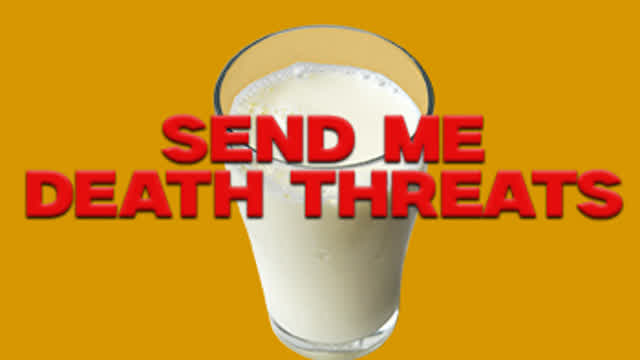 Send Me Death Threats
