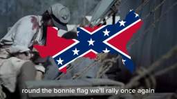 The Battle Cry of Freedom (Confederate Version)