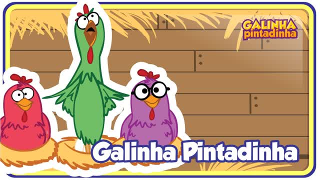 Galinha Pintadinha - videoclip infantil animado