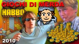 Giochi di Merda - Habbo