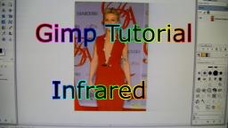 Gimp Tutorial Infrared