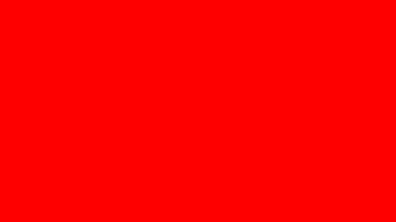 10 Minutes of Red Screen!