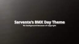 Sarventes BMX Day Theme