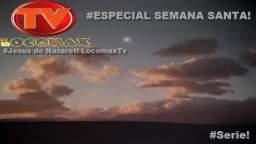 LocomaxTv Bolivia Especial de Semana Santa Atila el Huno y Jesus de Nazareth 2023
