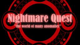 Nightmare Quest teaser trailer