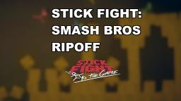 Stick Fight - Smash Bros ripoff