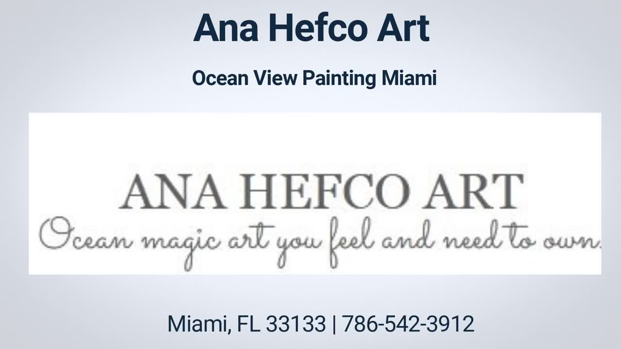 Ana Hefco Art - Ocean View Painting in Miami, FL