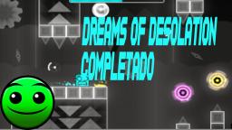 Dreams of Desolation by vonic completado!