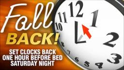 Daylight Savings Time Ends today!