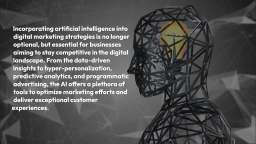 HOW TO USE ARTIFICIAL INTELLIGENCE IN DIGITAL MARKETING