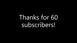 Thanks for 60 subscribers!