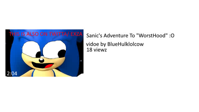 YTPShort - Sanic's Adventure To "Worsthood"