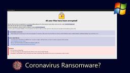 Coronavirus Ransomware?