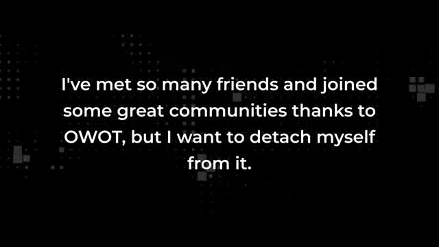 AndreiXYZ leaving OWOT