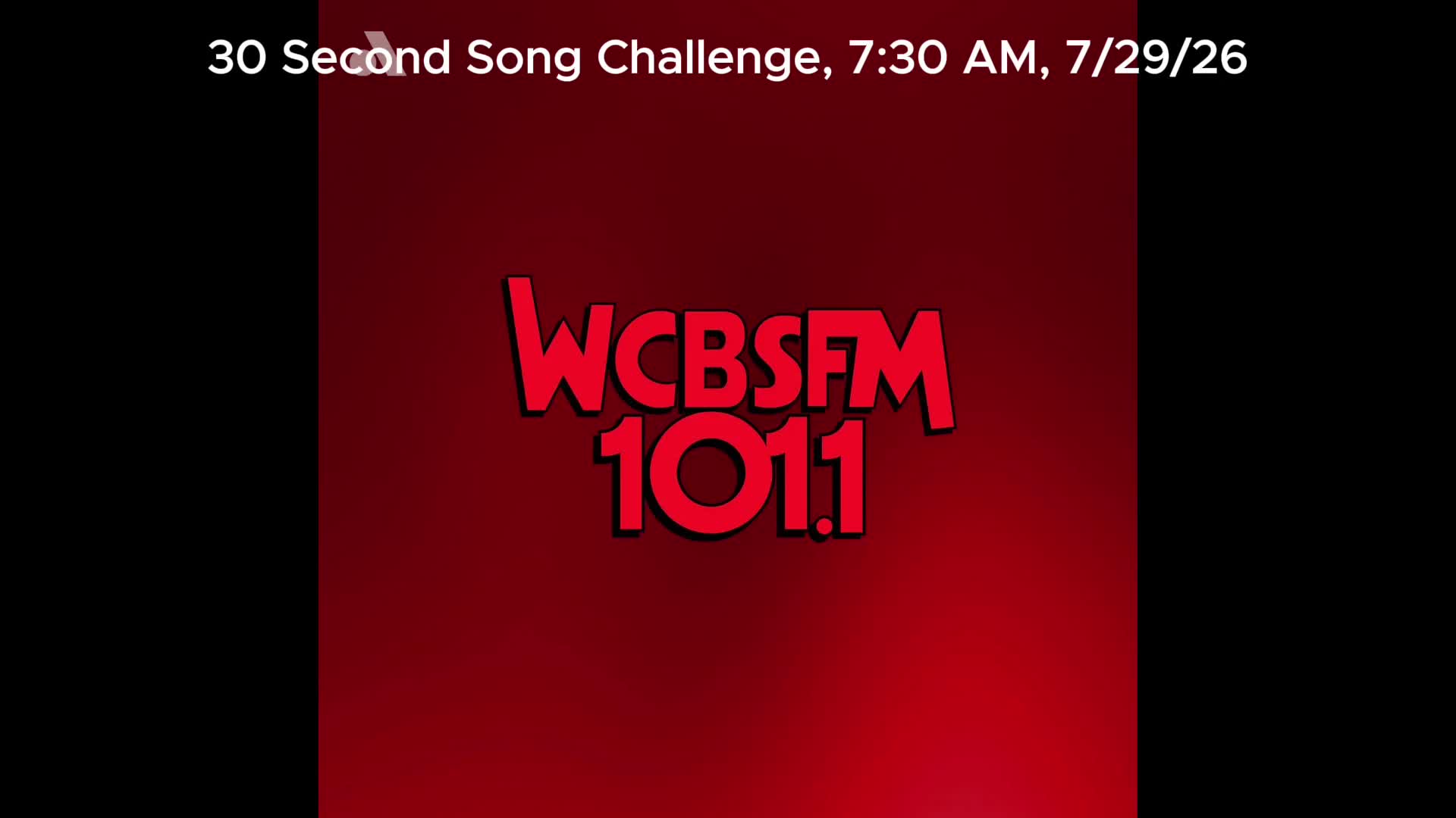 30 Second Song Challenge, 7:30 AM, 7/29/26