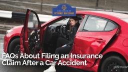 FAQs About Filing an Insurance Claim After a Car Accident