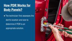 How PDR Works for Body Panels?
