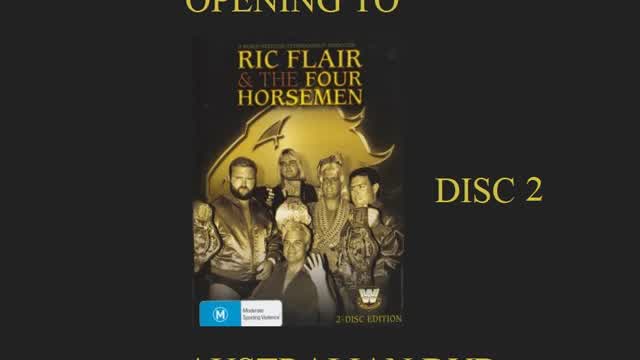 Opening to WWE Ric Flair & The Four Horsemen Disc 2 Australian DVD