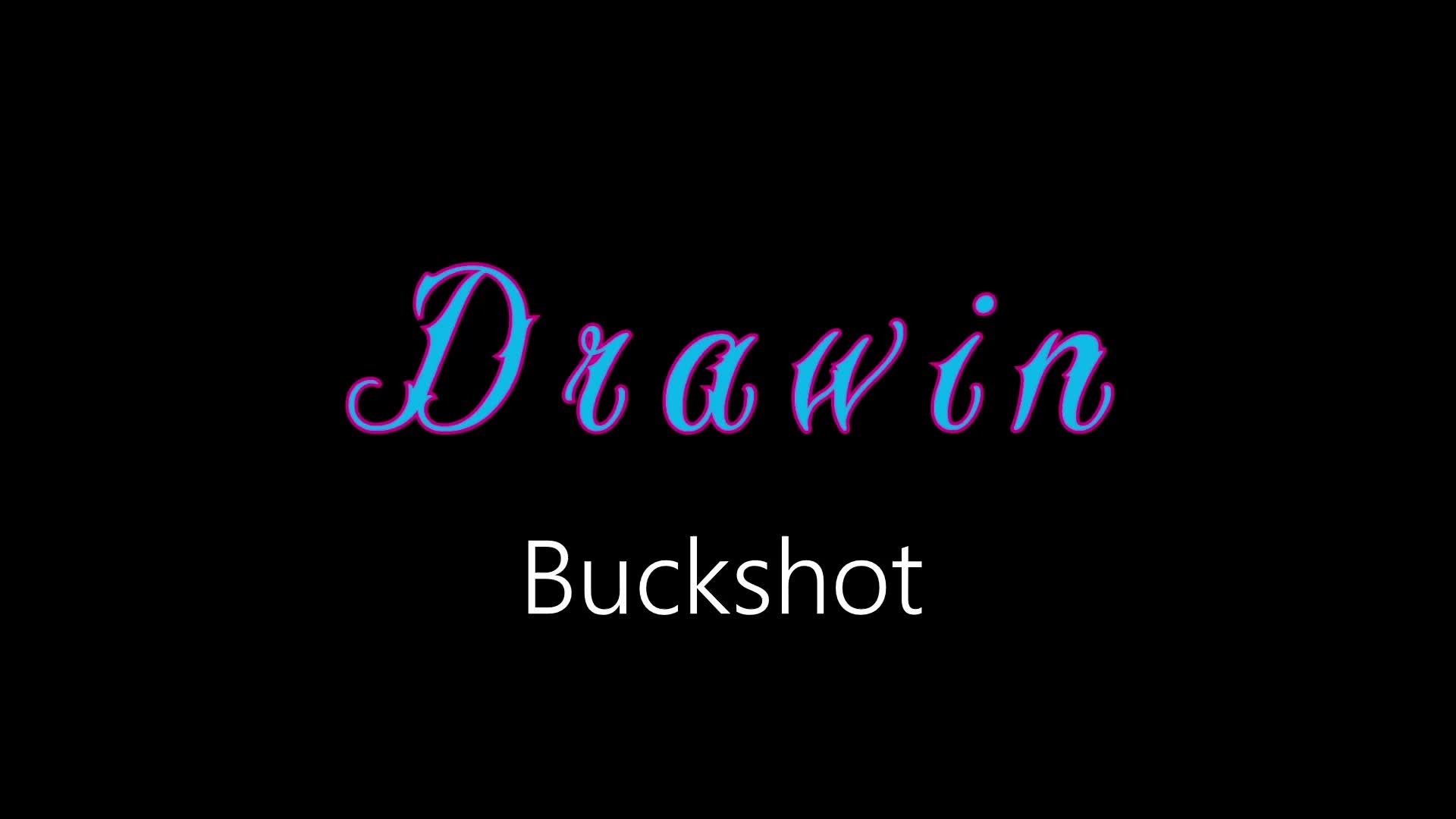 Drawin ¦ Buckshot (official audio) Drawin ¦ Buckshot (official audio)