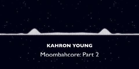 Moombahcore: Part 2