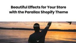 Beautiful Effects for Your Store with the Parallax Shopify Theme