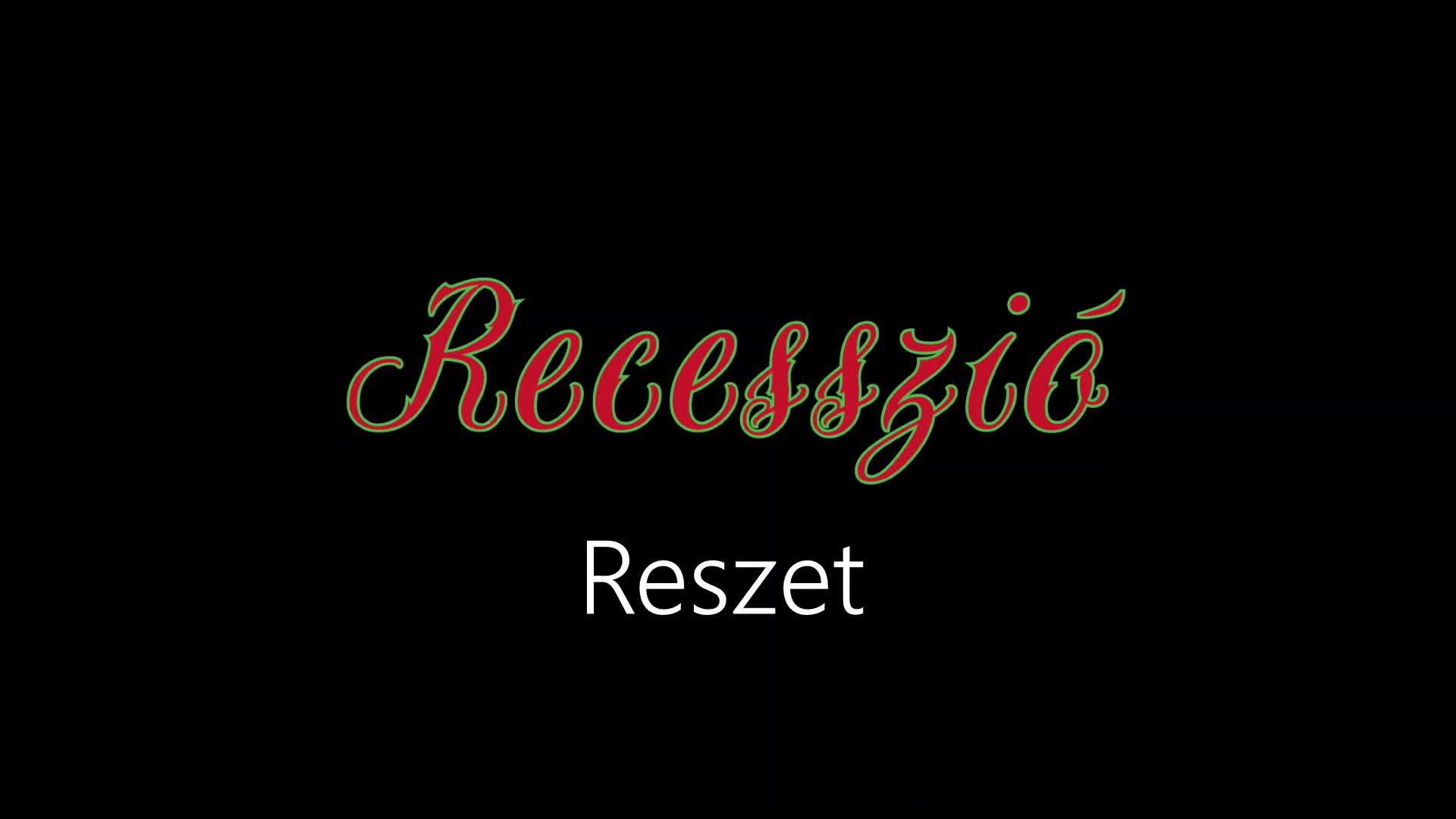 Recesszió ¦ Reszet (hivatalos audió)