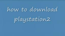 how to download ps2