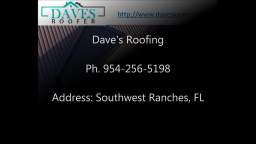 Daves Roofing