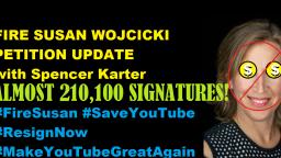 Fire Susan Wojcicki Petition Update: Almost 210,100 Signatures!