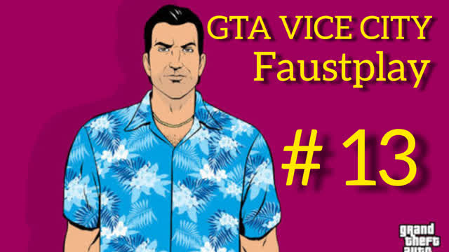 ВЕСЕЛУХА-#13-GTA VICE CITY